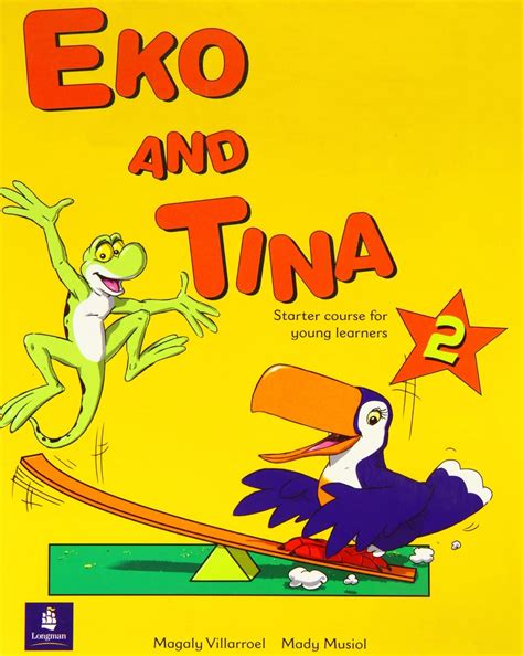 Eko And Tina Pupils Book Eko And Tina Villaroel Magaly Musiol Mady