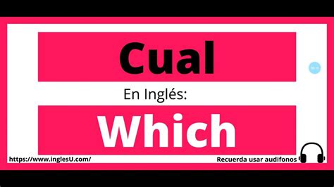 Cómo Se Dice Cual En Inglés Cual En Ingles Youtube