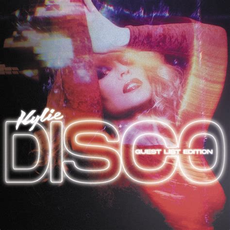 Disco Guest List Edition Album By Kylie Minogue Spotify
