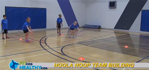 Hula Hoop Team Building Activity Fit Kids Healthy Kids