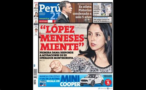 Portadas Así Informan Hoy Los Principales Diarios Peruanos Lima