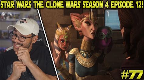 Star Wars The Clone Wars Season 4 Episode 12 Reaction Slaves Of