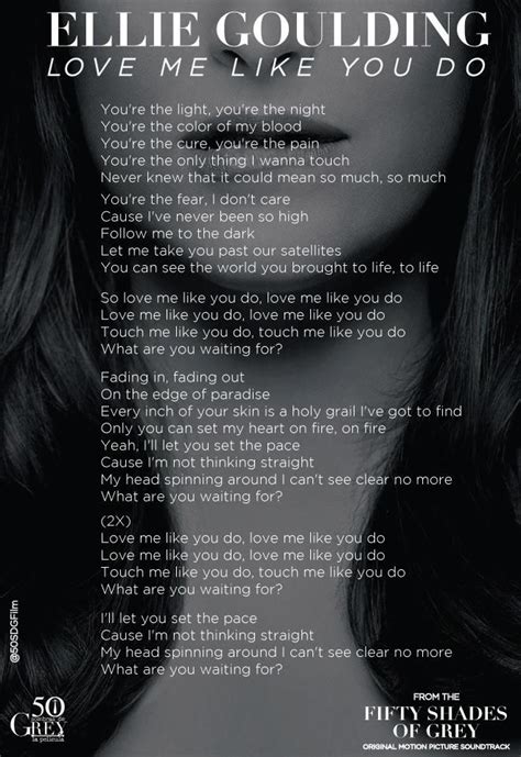 The Lyrics To Ellie Gouldings Song Love Me Like You Do Amazing Song