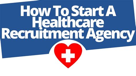How To Start A Healthcare Recruitment Agency YouTube