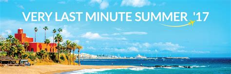 Last Minute Holidays 2017 Super Cheap Late Deals At On The Beach