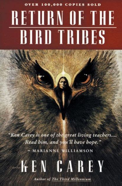Return Of The Bird Tribes By Ken Carey Paperback Barnes And Noble®