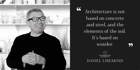 20 Inspiring And Famous Architecture Quotes By Master Architects