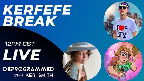 Live Kerfefe Break With Keri Smith Mike Harlow And Tracy From Keto And