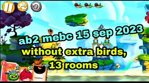 Angry Birds 2 Mighty Eagle Bootcamp Mebc 15 Sep 2023 Without Extra