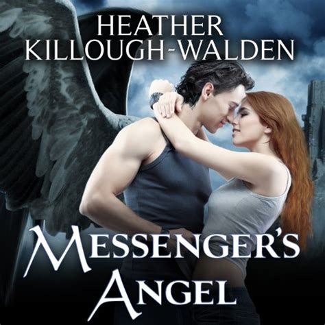 Messengers Angel Lost Angels Book 2 Audible Audio Edition Heather Killough