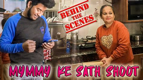 Mom Son Comedy Adventure Behind The Scenes With Mom Mr Pandey Vlogs Vlog Youtube