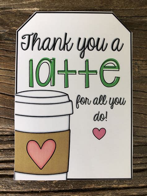 Thanks A Latte Teacher Appreciation Free Printable Web Check Out Our
