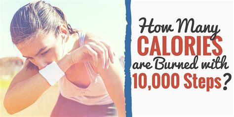 How Many Calories Are Burned Walking 10000 Steps