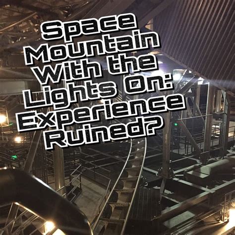 Space Mountain With The Lights On Experience Ruined Disney Amino