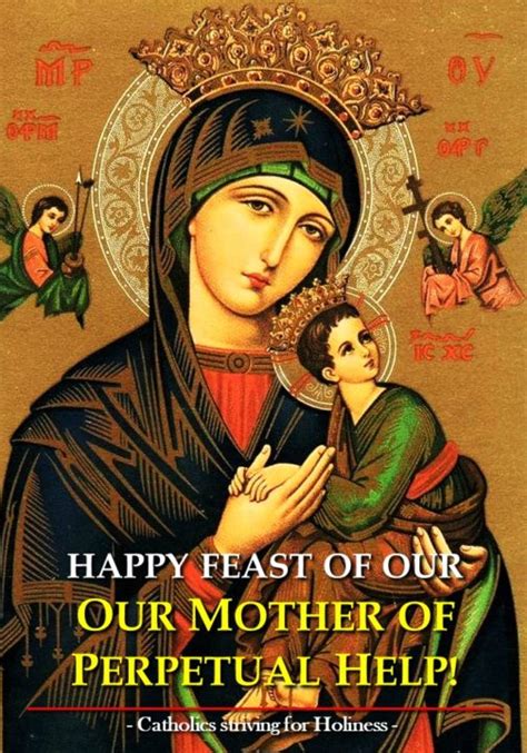 June 27 Feast Of Our Mother Of Perpetual Help Catholics Striving