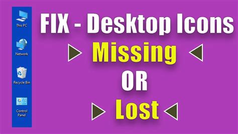 Fix Desktop Icons Missing Or Lost On Windows 10 New Tech