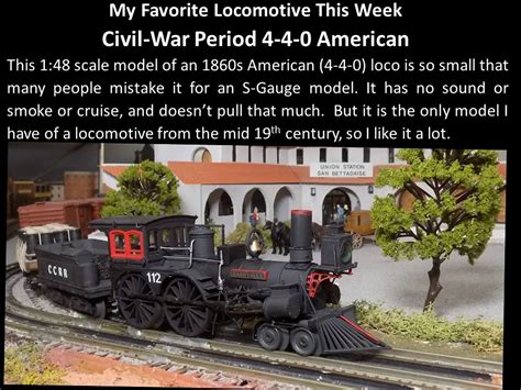 my favorite loco this week 4 4 0 civil war period american model train forum