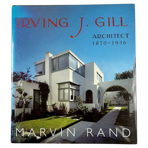 Irving J Gill Architect California Architecture Hardcover Book 2006