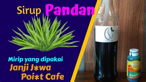 Kupas dan peras jeruk, kemudian saring sarinya. CARA MEMBUAT SIRUP PANDAN YANG ENAK DAN GAMPANG UNTUK ...