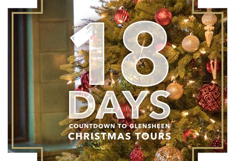 18 Days Until Christmas Tours Glensheen