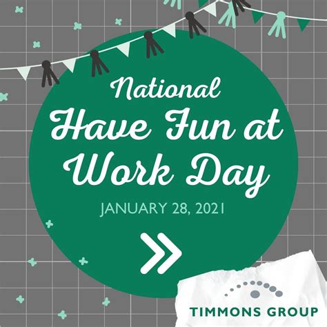 National Have Fun At Work Day The Timmons Group Way Timmons Group