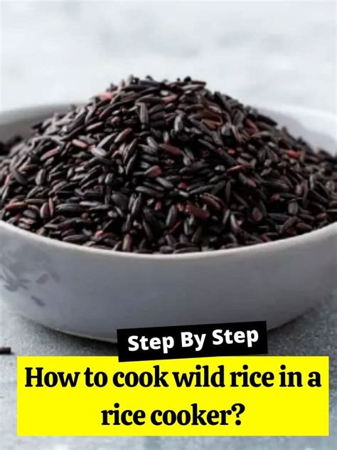 How To Cook Wild Rice In A Rice Cooker How To Cook Guides