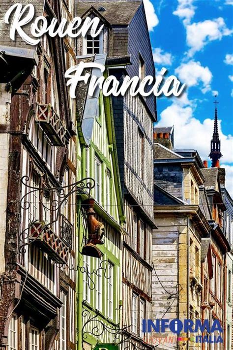Rouen Francia Guida Completa