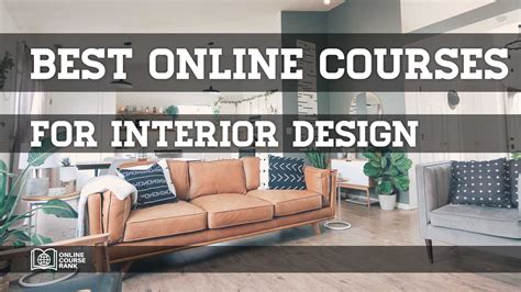 Best Online Interior Design Courses 2022 Guide Onlinecourserank