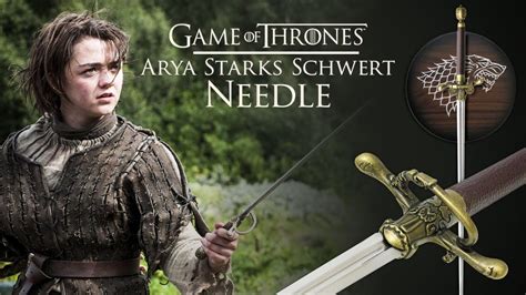 Game Of Thrones Arya Starks Schwert Needle Youtube