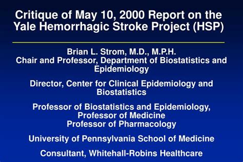 Ppt Critique Of May 10 2000 Report On The Yale Hemorrhagic Stroke