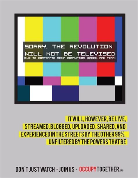 the revolution will not be televised propaganda posters quote posters propaganda