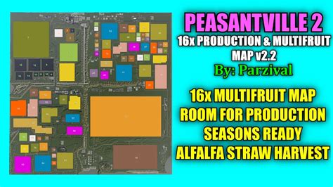 Peasantville 2 16x Production And Multifruit Map V22 Map Review