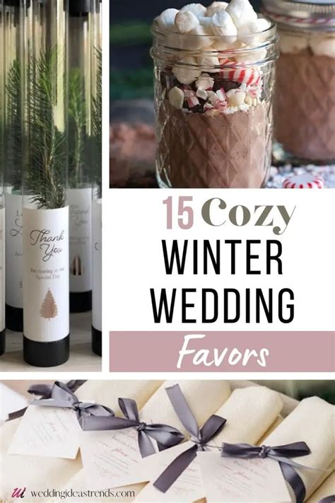 15 Winter Wedding Favors Your Guests Will Love Wedding Ideas