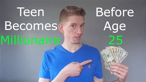 How A Teen Plans To Become A Millionaire By 25 Youtube
