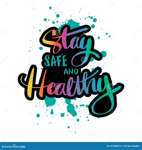 Stay Safe And Healthy Hand Lettering Stock Vector Illustration Of