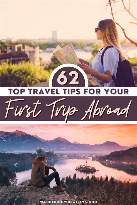 62 Travel Tips For Your First Trip Abroad Wandering Wheatleys