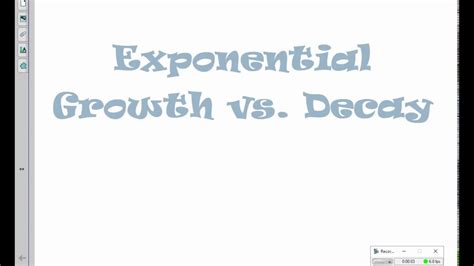 Exponential Growth Vs Decay Youtube