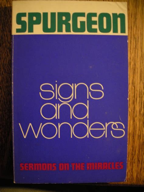 Signs And Wonders Sermons On The Miracles 9780551002869 Books