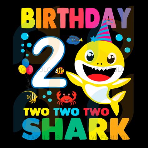 Free 218 Baby Shark 2 Birthday Svg Svg Png Eps Dxf File