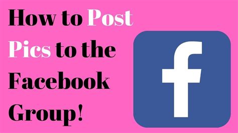 How To Post Your Photos To The Facebook Group Youtube