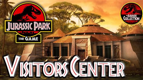 Jurassic Park The Game Visitors Center Behind The Scenes Youtube