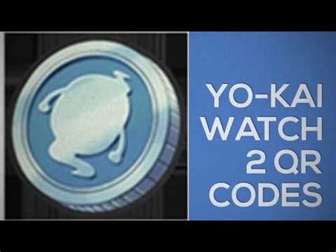 Yo Kai Watch Qr Codes Special Coin Updated 2022 Bestcoinonline