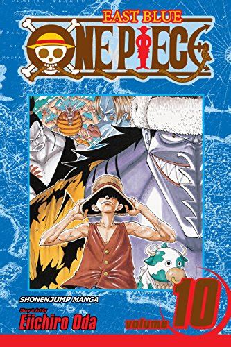 One Piece Vol 10 Ok Lets Stand Up One Piece Graphic Novel