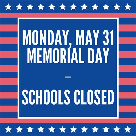 Monday May 31st Memorial Day Schools Closed Liberation Diploma Plus
