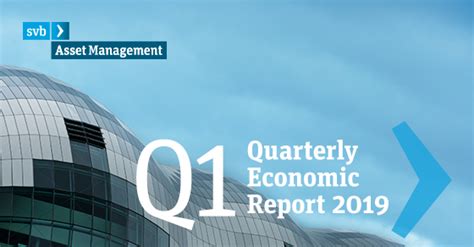 Svb financial group is an equal opportunity employer. Quarterly Economic Report, Q1 2019 | Silicon Valley Bank