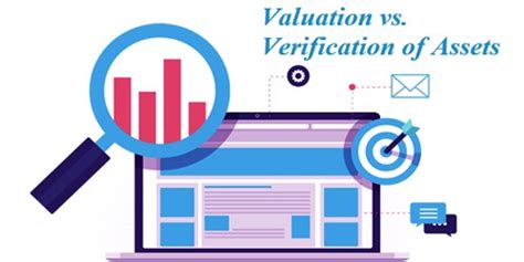 Verification And Valuation Concepts And Differences