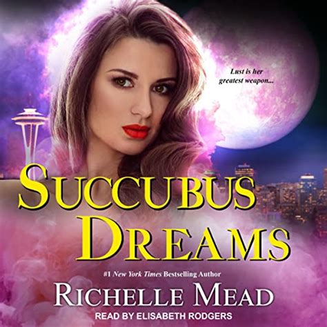 Succubus Dreams Georgina Kincaid By Richelle Mead Goodreads