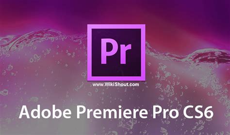 This download comes with 6 transitions, 3 logos, 3 titles, 8. Adobe Premiere Pro CS6 Free-www.wikishout.com | Adobe ...