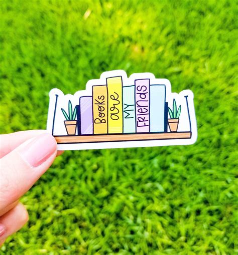 Rating 4.6 out of 5 stars with 426 reviews. Books are my Friends Vinyl Sticker | Laptop Sticker ...