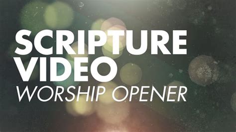 Scripture Video Worship Opener Scripture Based Videos Download